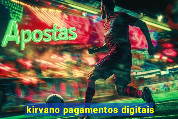 kirvano pagamentos digitais